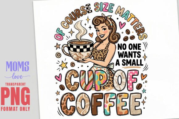 Download Of COURSE SIZE MATTERS Retro PNG - Retro Collection