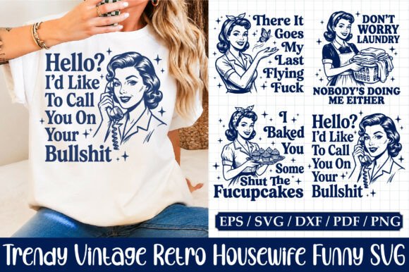Download Trendy Vintage Retro Housewife Funny SVG - Retro Collection